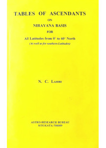 Tables of Ascendants on Nirayana Basis | English | N. C. Lahiri |