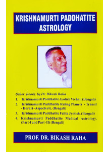Krishnamurti Paddhatite Astrology (English-Book-1) by Dr. Prof. Bikash Raha
