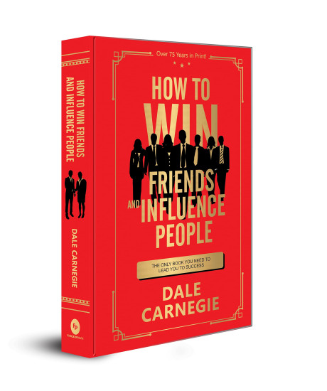 How to Win Friends and Influence People (Deluxe Hardbound Edition in English) How to Win Friends and Influence People (Deluxe Hardbound Edition in English)