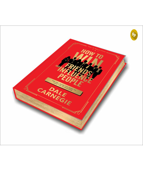 How to Win Friends and Influence People (Deluxe Hardbound Edition in English) How to Win Friends and Influence People (Deluxe Hardbound Edition in English)