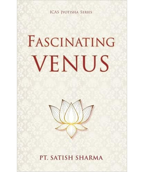 Fascinating Venus | English | ICAS | Pt. Satish Sharma |