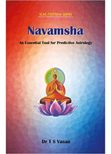 Navamsha : An Essential Tool for Predictive Astrology | ICAS | Dr. T S Vasan |