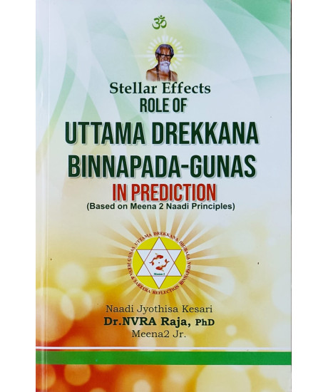 Role of Uttama Drekkana Binnapada-Gunas in Prediction | English | Based on Meena 2 Naadi Principles |