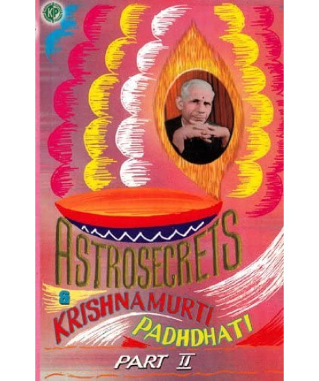 Astro Secrets & Krishnamurti Padhdhati Part - II | English | Krishman & Co. | Astro Secrets & Krishnamurti Padhdhati Part - II | English | Krishman & Co. |