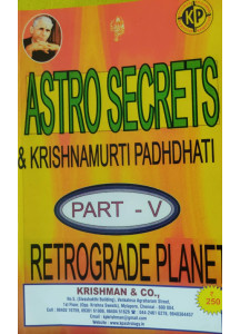 Astro Secrets and Krishnamurti Padhdhati (Part-V) - Retrograde Planet 