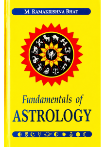 Fundamentals of Astrology | English | MLBD | Hardcover | M. Ramakrishna Bhat | 