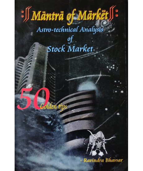 Mantra of Market | English | Astro-Technical Analysis of Stock Market | Old Edition | Ravindra Bhavsar |