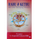 Rahu & Kethu: The Life Changing Planets | English | Tirupur S. GopalaKrishnan (GK) | Rahu & Kethu: The Life Changing Planets | English | Tirupur S. GopalaKrishnan (GK) |