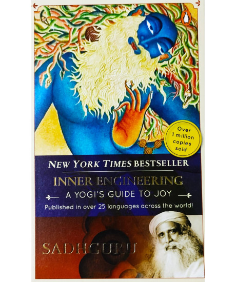 Inner Engineering: A Yogi’s Guide to Joy-(English) by Sadhguru Inner Engineering: A Yogi’s Guide to Joy-(English) by Sadhguru
