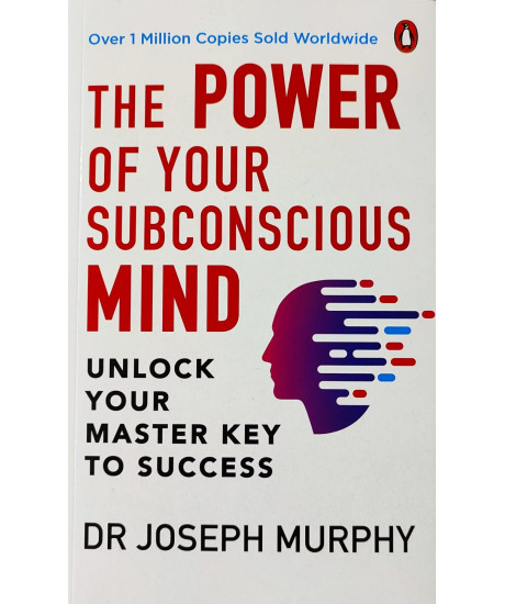 The Power of Your Subconscious Mind (PREMIUM PAPERBACK, PENGUIN INDIA)