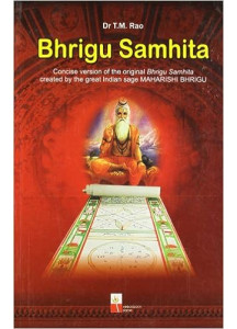Bhrigu Samhita | Concise Version of the Original Bhrigu Samhita | English | Hardcover | Dr. T.M. Rao |
