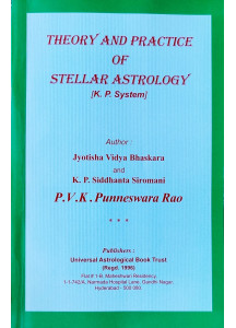 Theory and Practice of Stellar Astrology | K. P. System | English | P. V. K. Punneswara Rao |