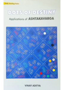 DOTS OF DESTINY - Applications of ASHTAKAVARGA | English | Vinay Aditya | 