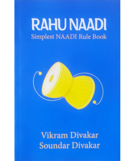 Rahu Naadi | Simplest Naadi Rule Book | English | Vikram & Soundar Divakar | Rahu Naadi | Simplest Naadi Rule Book | English | Vikram & Soundar Divakar |