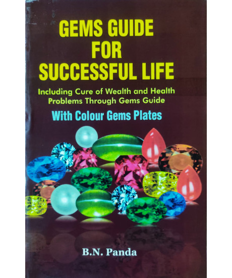 Gems Guide For Successful Life (English) By B. N. Panda Gems Guide For Successful Life (English) By B. N. Panda