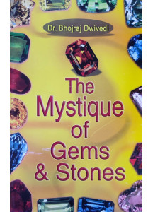 The Mystique of Gems & Stones (English) by Dr. Bhojraj Dwivedi