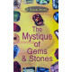 The Mystique of Gems & Stones (English) by Dr. Bhojraj Dwivedi The Mystique of Gems & Stones (English) by Dr. Bhojraj Dwivedi