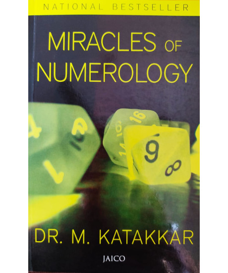 Miracles of Numerology (English) by Dr. M. Katakkar Miracles of Numerology (English) by Dr. M. Katakkar