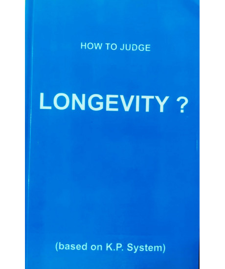 How to Judge Longevity - KP | English | Krishnamurti Publications | How to Judge Longevity - KP | English | Krishnamurti Publications |
