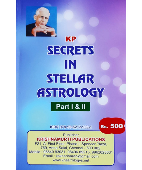 SECRETS IN STELLAR ASTROLOGY - KP | PART I & II | LATEST EDITION | KRISHNAMURTI PUBLICATIONS | SECRETS IN STELLAR ASTROLOGY - KP | PART I & II | LATEST EDITION | KRISHNAMURTI PUBLICATIONS |