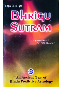 Bhrigu Sutram | English | An Ancient Gem of Hindu Predictive Astrology | Dr. G. S. Kapoor |