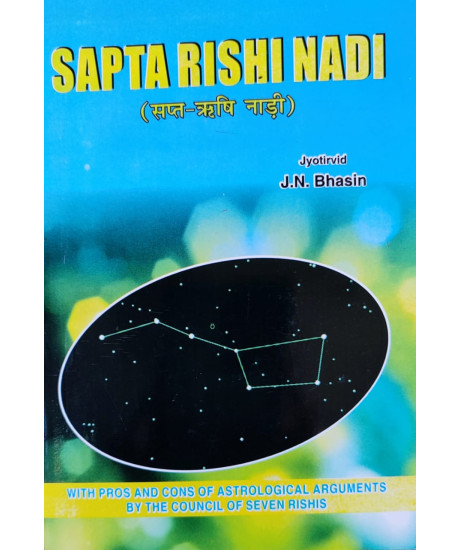 Sapta Rishi Nadi (English): by J.N. Bhasin Sapta Rishi Nadi (English): by J.N. Bhasin