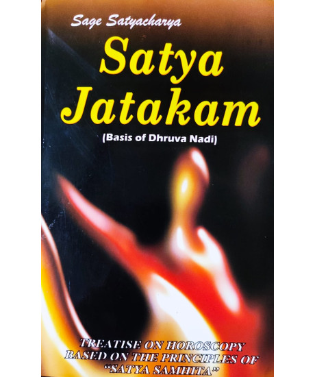 Satya Jatakam-Basis of Dhruva Nadi | English | Sage Satyacharya | Satya Jatakam-Basis of Dhruva Nadi | English | Sage Satyacharya |
