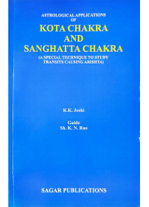 Astrological Applications of Kota Chakra and Sanghatta Chakra