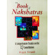 The Book Of Nakshatras - A Comprehensive Treatise on the 27 Constellations | English | Latest 2025 Edition |  Prash Trivedi |
