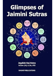 Glimpses of Jaimini Sutras | English | Jagdish Raj Ratra |