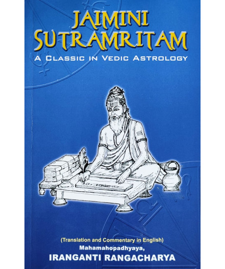 Jamini Sutramritam | English | A Classic in Vedic Astrology | Iranganti Rangacharya | Jamini Sutramritam | English | A Classic in Vedic Astrology | Iranganti Rangacharya |