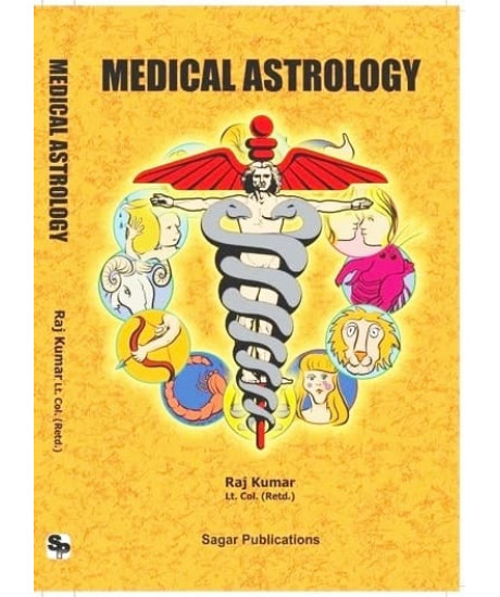 Medical Astrology | Original | English | Latest Edition | Raj Kumar Lt. Col. Retd. |