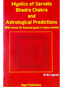 Mystics of Sarvato Bhadra Chakra and Astrological Predictions | English | M. K. Agarwal |