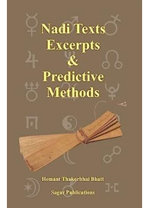 Nadi Texts Excerpts and Predictive Methods | English | Hemant Thakorbhai Bhatt |