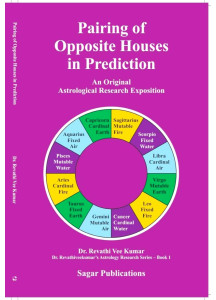 Pairing of Opposite Houses in Prediction |English | An Original Astrological Research Exposition |