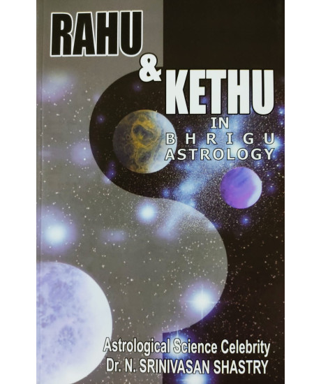Rahu & Kethu in Bhrigu Astrology | English | Dr. N. Srinivasan Shastry |