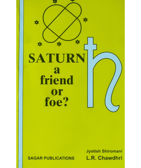 SATURN: a friend or foe ? | English | L.R. Chawdhri | SATURN: a friend or foe ? | English | L.R. Chawdhri |