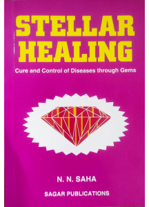 Stellar Healing | Cure and Control of Diseases through Gems | English | Original Edition | N. N. Saha |