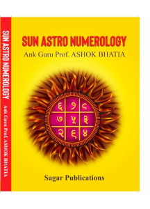 Sun Astro Numerology | English | Ank Guru Prof. Ashok Bhatia |
