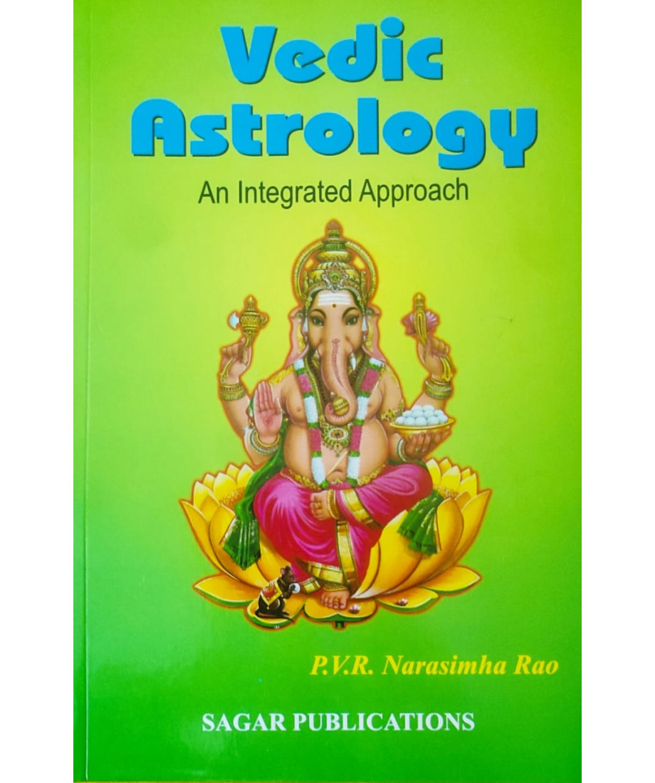 Veda Rao Vedic Astrology: An Integrated Approach by P.V.R. Narasimha Rao | Learn ...