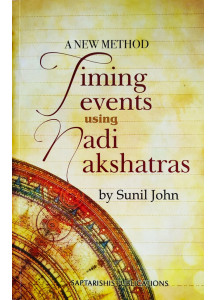 A New Method: Timing Events Using Nadi Nakshatras | English | Sunil John |